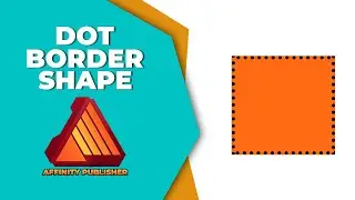 How to insert dot border to shape in affinity publisher