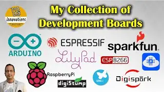 My Collection of Development Boards | Arduino | Raspberry | Attiny85 | STM32 | NodeMCU | ESP8266