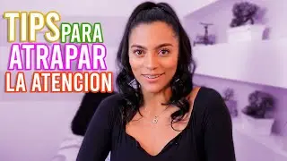 5 TIPS PARA CAPTAR LA ATENCION DE TUS USUARIOS | Modelos Webcam