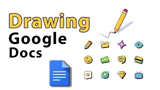 How to Drawing in Google Docs