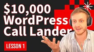 $10,000 Dynamic Marketing Landing Page For Boosting Calls | Lesson 1 | Wordpress | Google Ads