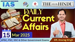 The Hindu Analysis/ Daily Current Affairs 14-15 March - 