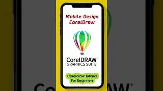 How to work in coreldraw | Mobile Logo Design in Coreldraw | Mobile Cover Design in coreldraw