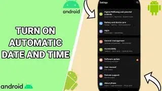 How To Turn On Automatic Date And Time On Your Android Phone