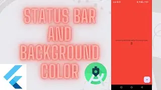 Change Status Bar And Background Color In Android Studio Flutter | Status Bar | Background Color