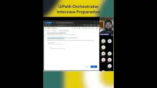 UiPath Orchestrator Interview preparation.