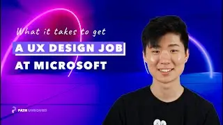 How to get into MICROSOFT as a UX designer