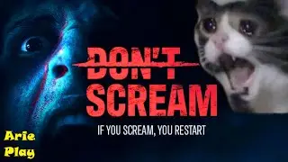НЕ ВЗДУМАЙ КРИЧАТЬ ! Прохождение игры Don't Scream #1
