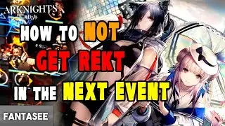 Arknights - HOW TO PREPARE FOR THE NEXT EVENT (Heart Of Surging Flame / Obsidian Festival)