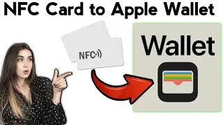 How To Add NFC Card To Apple Wallet- 2024 (New Method)