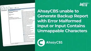 "Malformed input or input contains unmappable characters" error when generating backup reports
