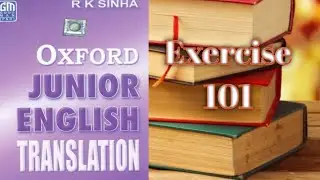 Oxford Junior English translation Exercise 101