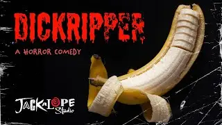 DICKRIPPER | Grindhouse Horror Comedy | Full Movie