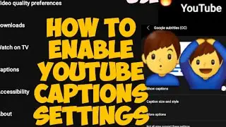 How to Enable YouTube captions size style settings 😱🔥