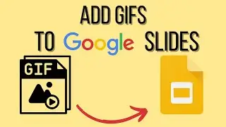 How to Add GIFs to Google Slides