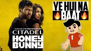 Citadel Honey Bunny Web Series Review | New Web Series | Varun Dhawan and Samantha | Jay Kumar Sahu