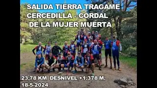 SALIDA TIERRA TRAGAME CERCEDILLA CORDAL DE LA MUJER MUERTA 23,78 KM, DESNIVEL +1.378 M., 18-5-2024