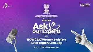 Ask Our Experts | Topic: NCW 24x7 Women Helpline & Her Legal Guide App