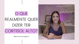 Cortisol faz mal? O que não te contam sobre este hormônio importante para o corpo?