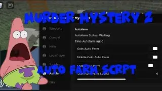 [New] Murder Mystery 2 Auto Farm Script! | Work in Hydrogen,Fluxus and Delta X
