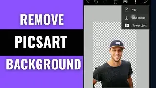 How to Remove Background from an Image on PicsArt on Android