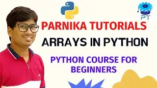 L 23: ARRAYS IN PYTHON | ARRAY OPERATIONS IN PYTHON | PYTHON TUTORIALS FOR BEGINNERS