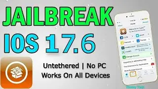 Jailbreak 17.6 Untethered - Jailbreak iOS 17.6 Untethered [No Computer]