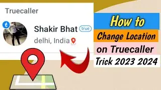How to change own location on Truecaller/ Change own number location on Truecaller/ Trick 2023 2024