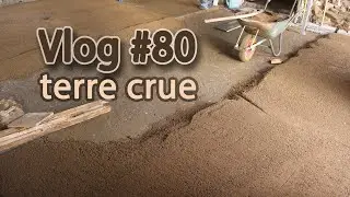 An earthen floor – Renovation vlog #80