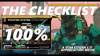 100% | Star Citizen 3.17's Official Checklist COMPLETED