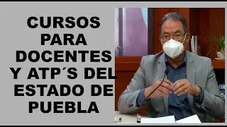 Soy Docente: CURSOS PARA DOCENTES Y ATP´S DEL ESTADO DE PUEBLA