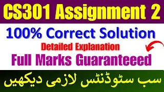 Cs301 Assignment 2 Solution 2024 || Cs301 Assignment 2 2024 || Cs301 assignment 2 spring 2024