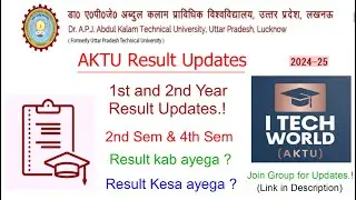 AKTU Result Updates 1st , 2nd Year Result kab Ayega? Even Sem Result Kesa Ayega? ODD Sem Exam Date?