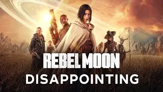 REBEL MOON Review - A Huge Disappointment