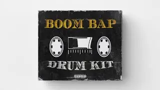 BOOM BAP DRUM KIT 2024 | Drum Kit Download