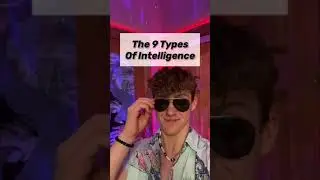 The 9 Types Of Intelligence