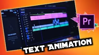 Adobe Premiere Pro Text Animation | How To Animate Text In Adobe Premiere Pro | Nishant One