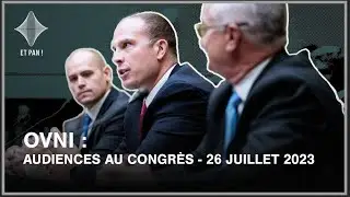 OVNI / PAN : Audience publique devant le congrès américain (extrait)