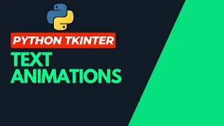 Dynamic Sliding Text Animation in Tkinter | Python Animation | Tkinter animations