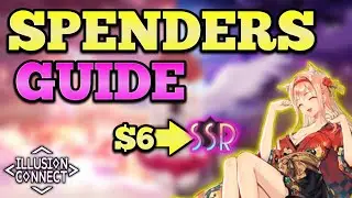 Illusion Connect - Spending guide, $6 SSR Guaranteed
