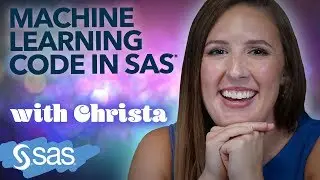 SAS Tutorial | Machine Learning: A Coding Example in SAS