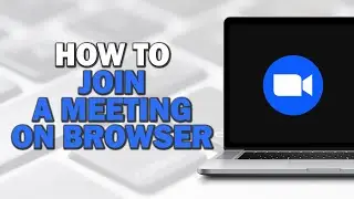 How To Join a Zoom Meeting on Browser (Easiest way)