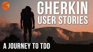 Using the Gherkin Language to Write User Stories Tutorial