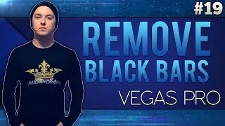 Sony Vegas Pro 13: How To Remove Black Bars - Tutorial #19