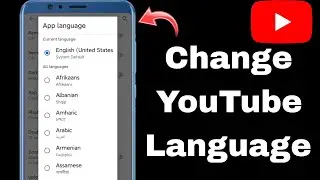 How to Change YouTube Language on Mobile | Change YouTube Language | YouTube App