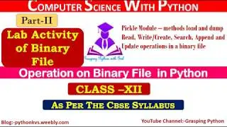 2.Lab Activity on Binary File in Python Python | Tutorial for Beginners | File Operations in Python
