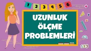 4. Sınıf - Uzunluk Ölçme Problemleri