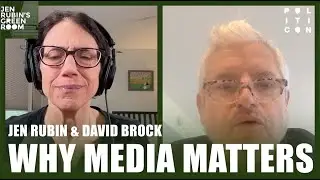 Jen Rubin: Why Media Matters with David Brock