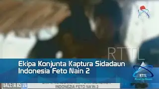 Ekipa Konjunta Kaptura Sidadaun Indonesia Feto Nain 2
