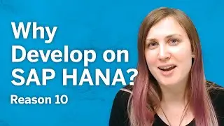 Why Develop on SAP HANA?: Optimize Performance with Capture and Replay